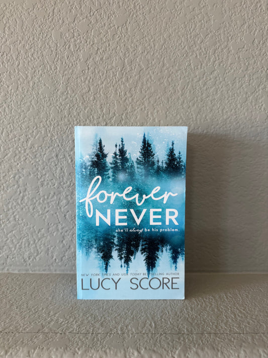 Forever Never by Lucy Score